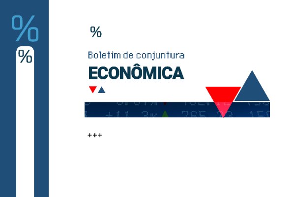Boletim Conjuntura Econômica destaca a inflação de combustíveis e o volume de serviços de transporte
